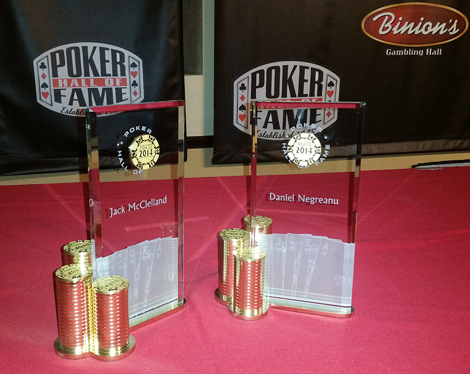 2014 Poker Hall of Fame, Inductees Jack McClelland & Daniel Negreanu, Las Vegas